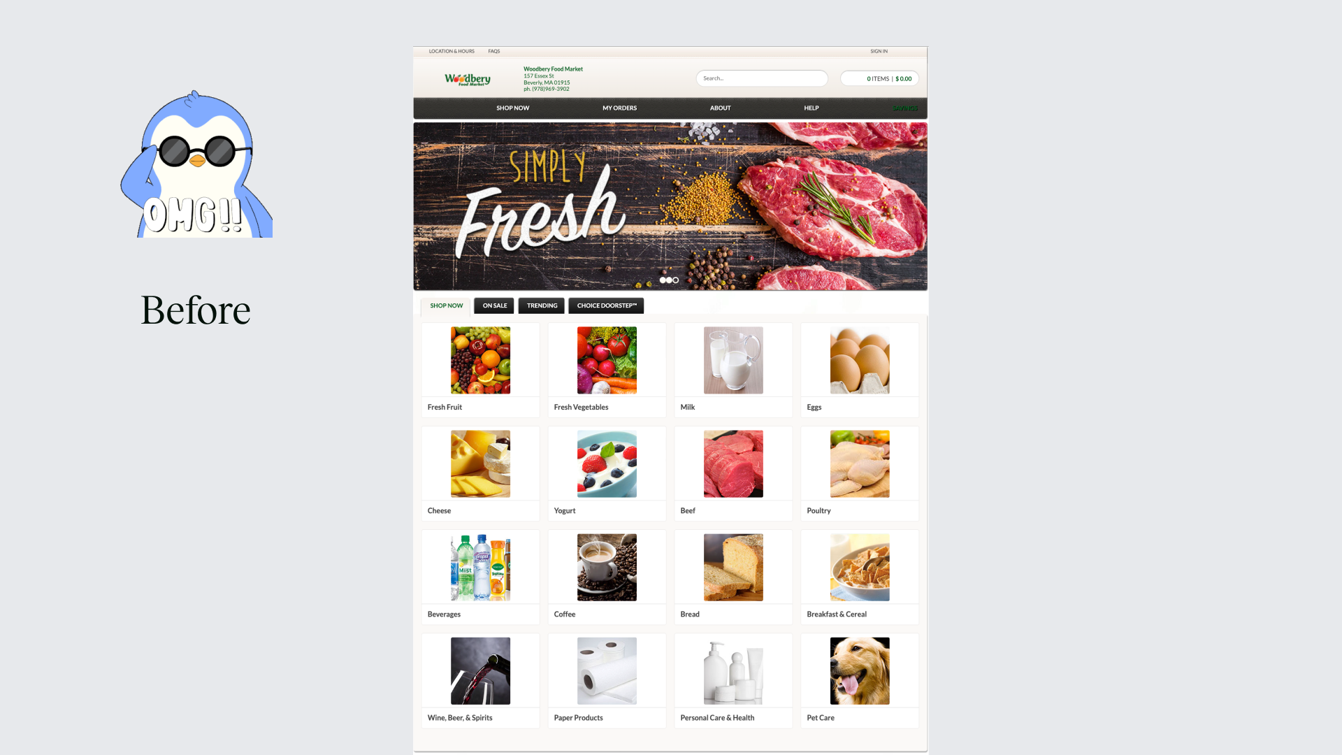 The legacy ShopHero website for Woodberry Food Market: a cluttered homepage with a large hero banner, a flat grid of category thumbnails, and a cartoon OMG mascot, labelled 'Before'.